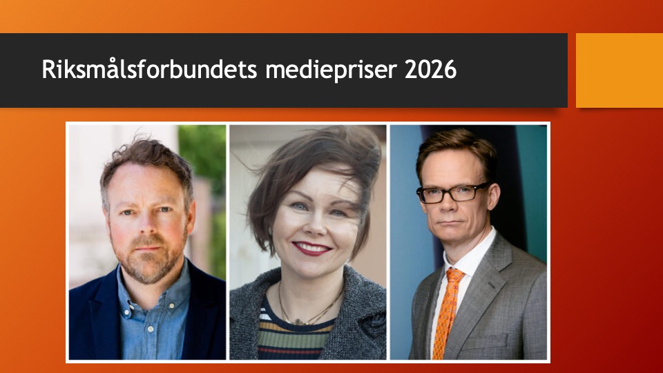De tre vinnerne av Riksmålsforbundets mediepriser 2026.